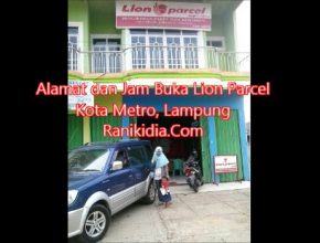 Alamat dan Jam Buka Lion Parcel Kota Metro, Lampung