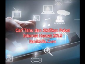 Cari Tahu dan Aktifkan Paket Internet Hemat 2018