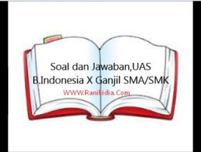 Soal dan Jawaban, B.Indonesia X Ganjil SMA/SMK, K13