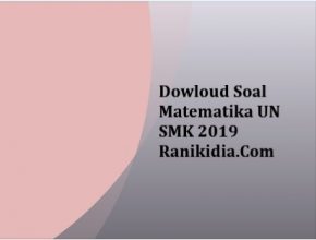 Downloud Soal Matematika UN SMK 2019