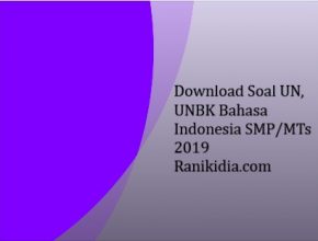 Download Soal UN, UNBK Bahasa Indonesia SMP/MTs 2019