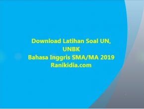 Download Latihan Soal UN, UNBK Bahasa Inggris SMA/MA 2019/2020