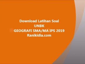 Download Latihan Soal UNBK GEOGRAFI SMA/MA IPS 2019/2020