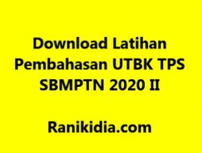Download Latihan, dan Pembahasan UTBK TPS SBMPTN 2020