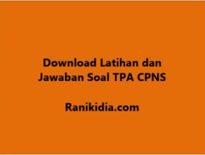 Download Latihan dan Jawaban Soal TPA CPNS 2019