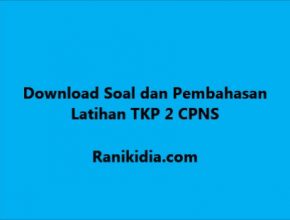 Download Soal dan Pembahasan Latihan TKP 2 CPNS 2019