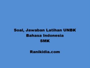 Soal, Jawaban Latihan UNBK Bahasa Indonesia SMK 2019/2020